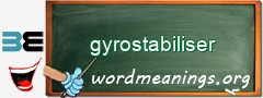 WordMeaning blackboard for gyrostabiliser